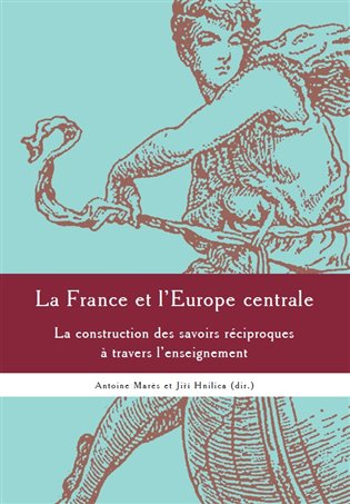 La France et l\'Europe centrale