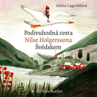 Podivuhodná cesta Nilse Holgerssona - CD MP3 (audiokniha)