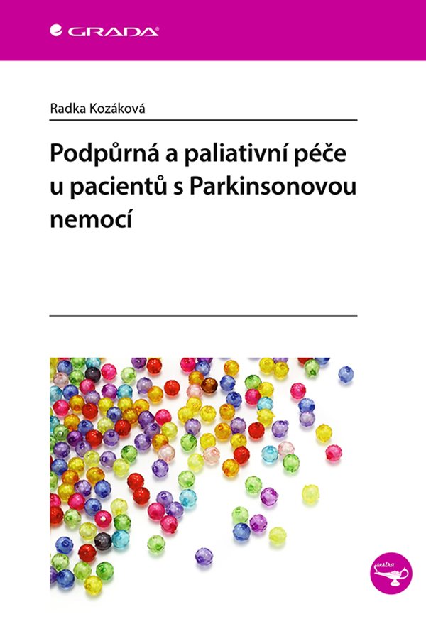 Podpůrná a paliativní péče u pacientů s Parkinsonovou nemocí