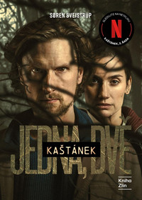 Kaštánek: Jedna, dvě