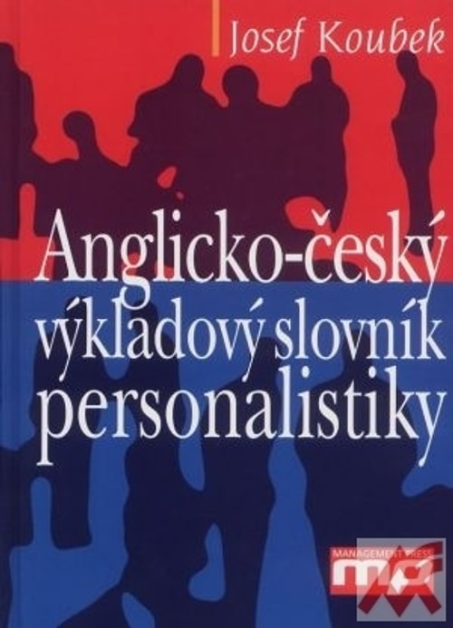 Anglicko-český výkladový slovník personalistiky