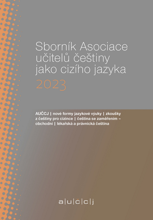 Sborník Asociace učitelů češtiny jako cizího jazyka 2023