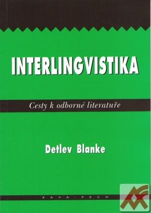 Interlingvistika. Cesty k odborné literatuře