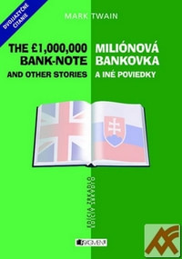 Miliónová bankovka a iné poviedky / The 1,000,000 bank-note and other stories