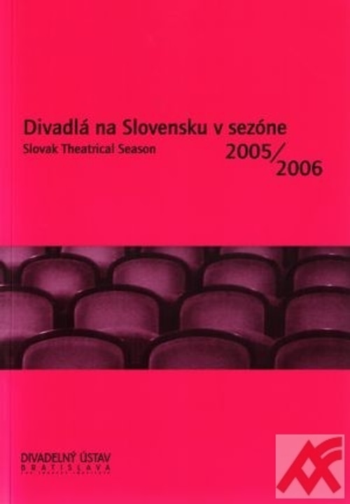 Divadlá na Slovensku v sezóne 2005/2006
