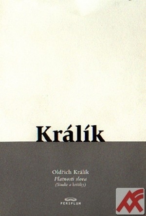 Kniha Platnosti slova. Studie a kritiky