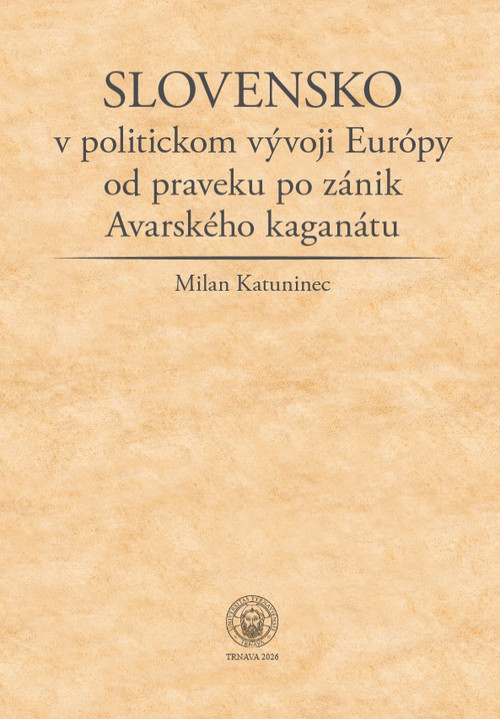 Slovensko v politickom vývoji Európy