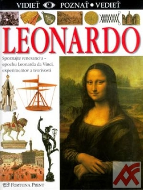 Leonardo - Vidieť, poznať, vedieť