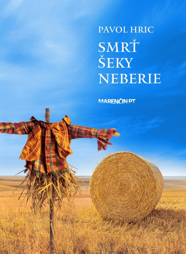 Smrť šeky neberie