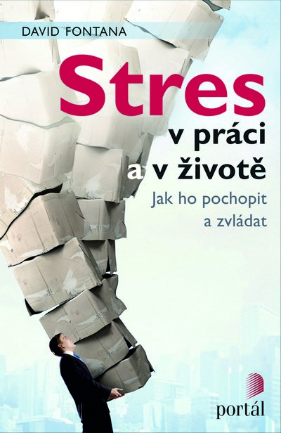 Kniha Stres v práci a v životě