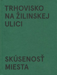 Trhovisko na Žilinskej ulici