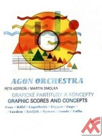 Grafické partitury a koncepty / Graphic Scores and Concepts + CD
