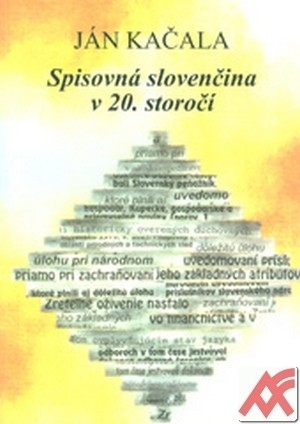 Spisovná slovenčina v 20. storočí