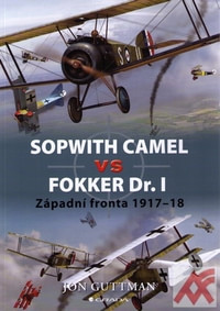 Sopwith Camel vs Fokker Dr. I. Západní fronta 1917-18