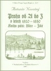 Praha od A do Z v letech 1820-1850. Kniha pátá: v letech 1820-1850