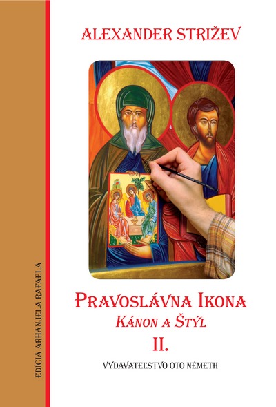 Pravoslávna Ikona. Kánon a štýl II.