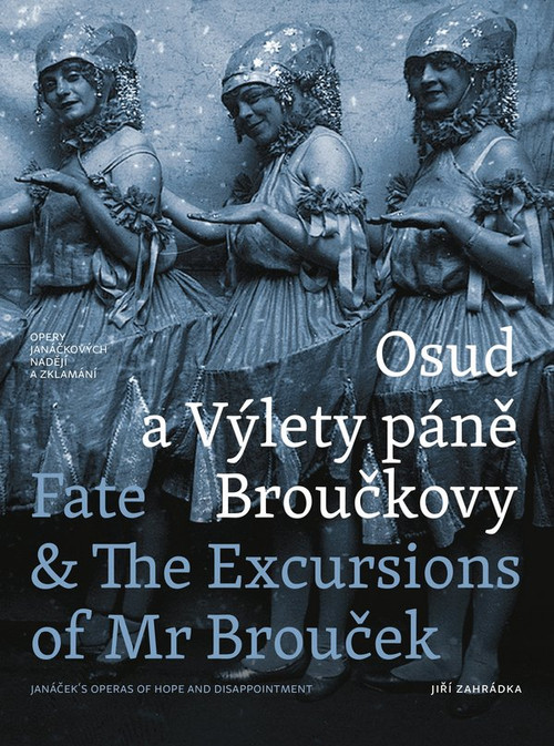 Osud a Výlety páně Broučkovy / Fate & The Excursion of Mr Broucek