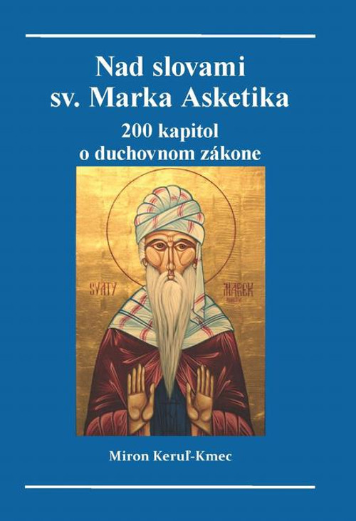 Nad slovami Sv. Marka Asketika