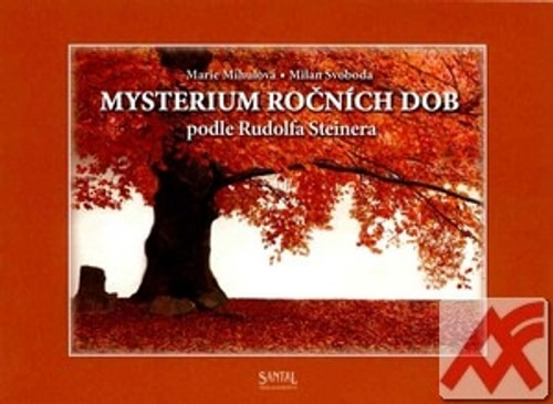 Mysterium ročních dob podle Rudolfa Steinera