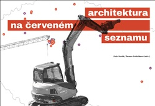 Architektura na červeném seznamu / normální je nebourat