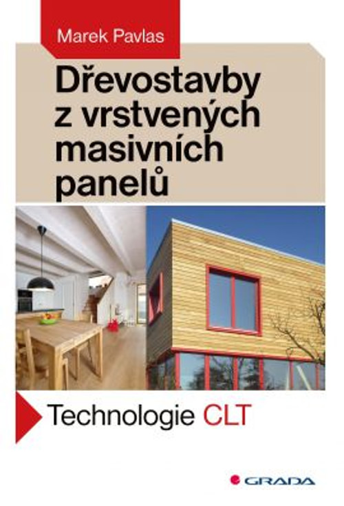 Dřevostavby z vrstvených masivních panelů