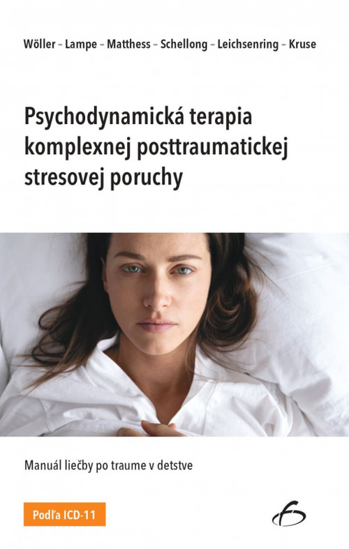 Psychodynamická terapia komplexnej posttraumatickej stresovej poruchy