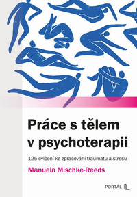 Práce s tělem v psychoterapii