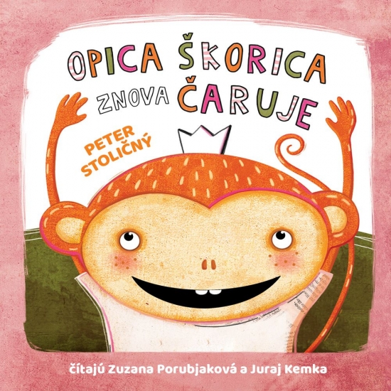 Opica Škorica znova čaruje - CD (audiokniha)