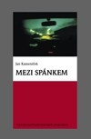 Mezi spánkem - pulzující (současně-současný) letargizmus