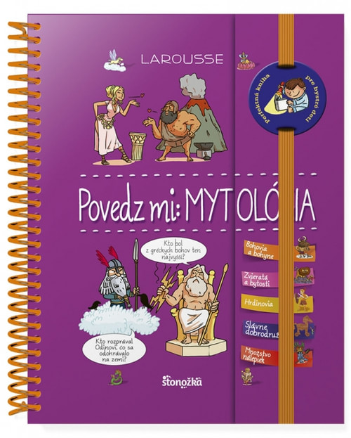Povedz mi: Mytológia - Larousse