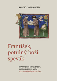 František, potulný boží spevák