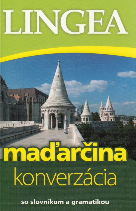 Maďarčina - konverzácia so slovníkom a gramatikou