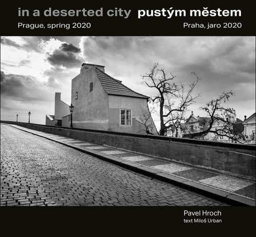 Pustým městem / In a Deserted City