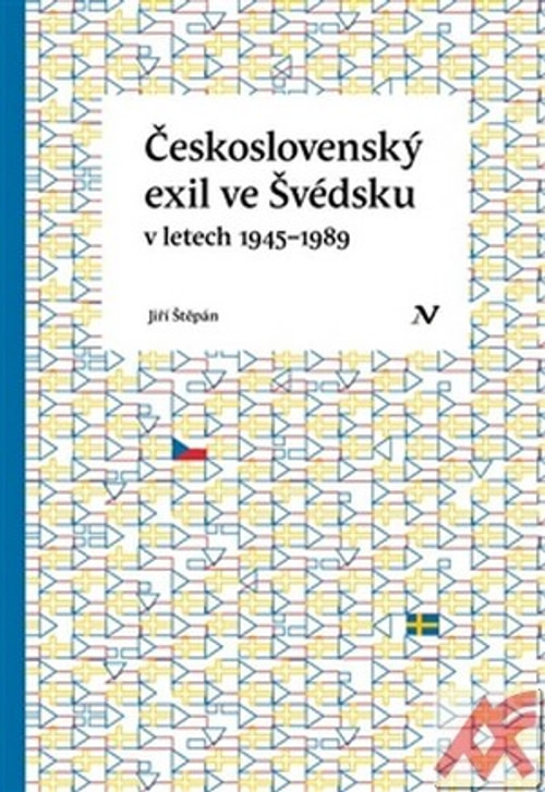 Československý exil ve Švédsku v letech 1945- 1989