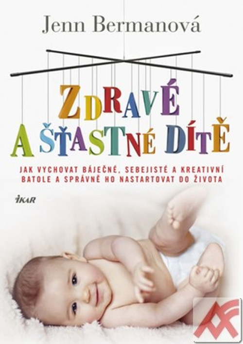 Zdravé a šťastné dítě
