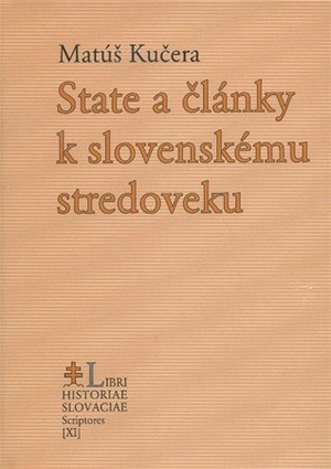 State a články k slovenskému stredoveku - Matúš Kučera