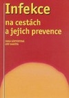Infekce na cestách a jejich prevence