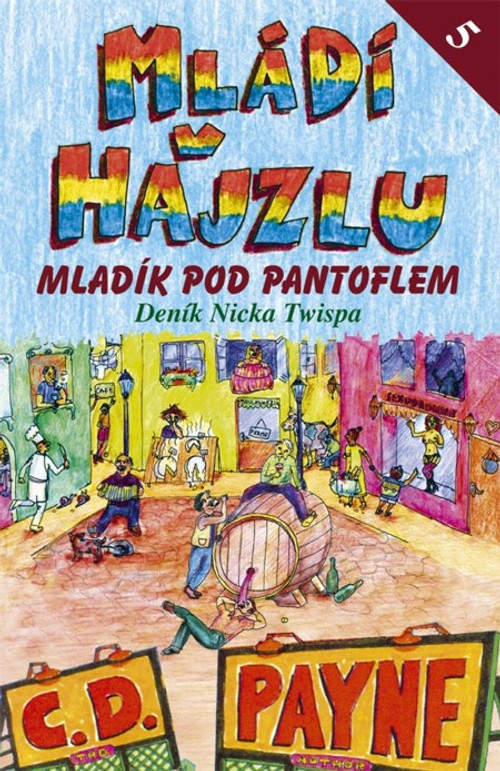 Mládí v hajzlu 5