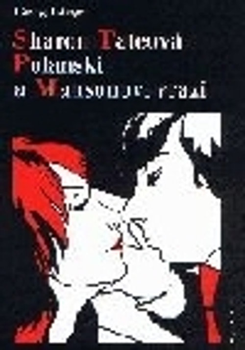 Sharon Tateová Polanski a Mansonovi vrazi