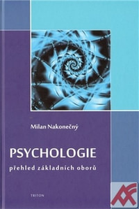 Psychologie - přehled základních oborů