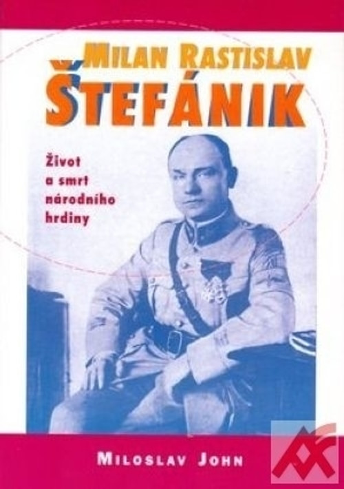 Milan Rastislav Štefánik