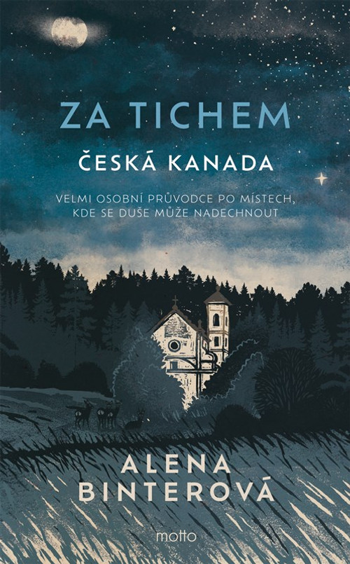 Za tichem. Česká Kanada