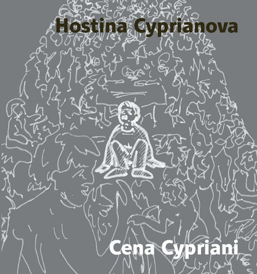 Hostina Cyprianova / Cena Cypriani