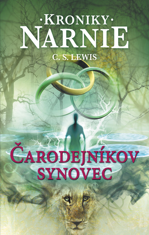 Čarodejníkov synovec - Kroniky Narnie 1