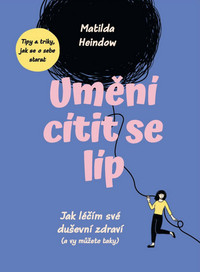 Umění cítit se líp