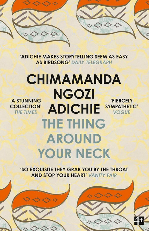 The Thing Around Your Neck