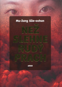 Než slehne rudý prach