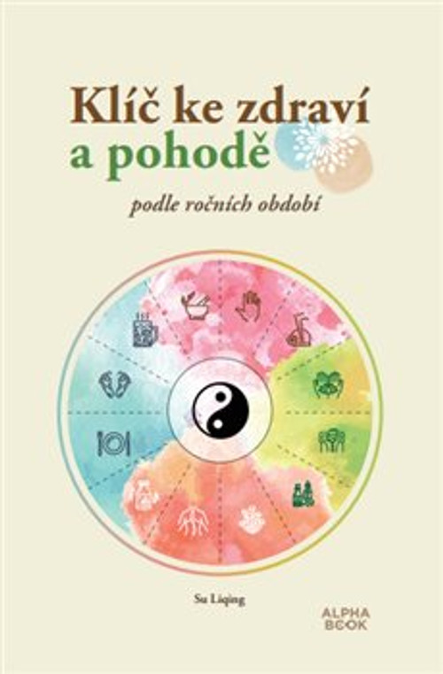 Klíč ke zdraví a pohodě podle ročních období