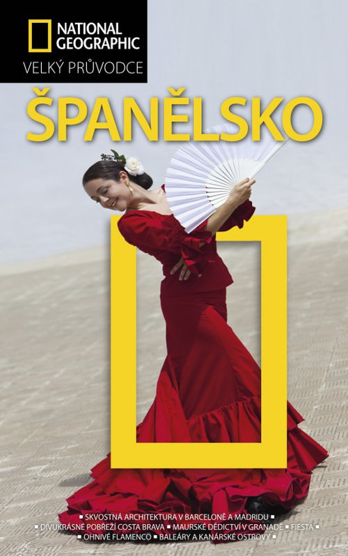 Španělsko - Velký průvodce National Geographic