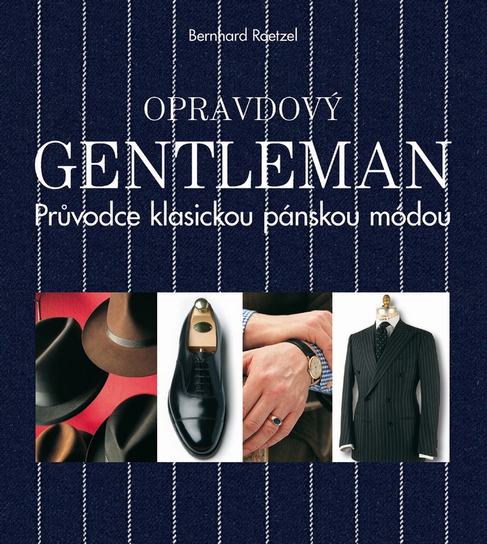 Opravdový gentleman